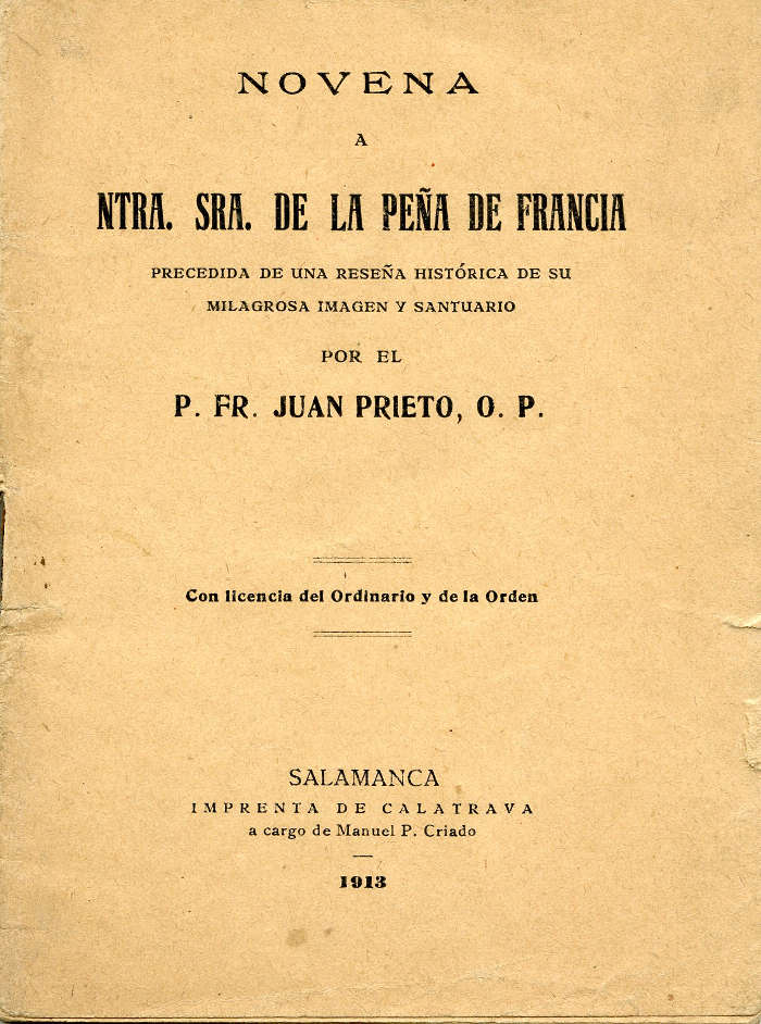Novena a Ntra. Sra. De la Peña de Francia. Precedida de una reseña histórica de su milagrosa imagen y Santuario