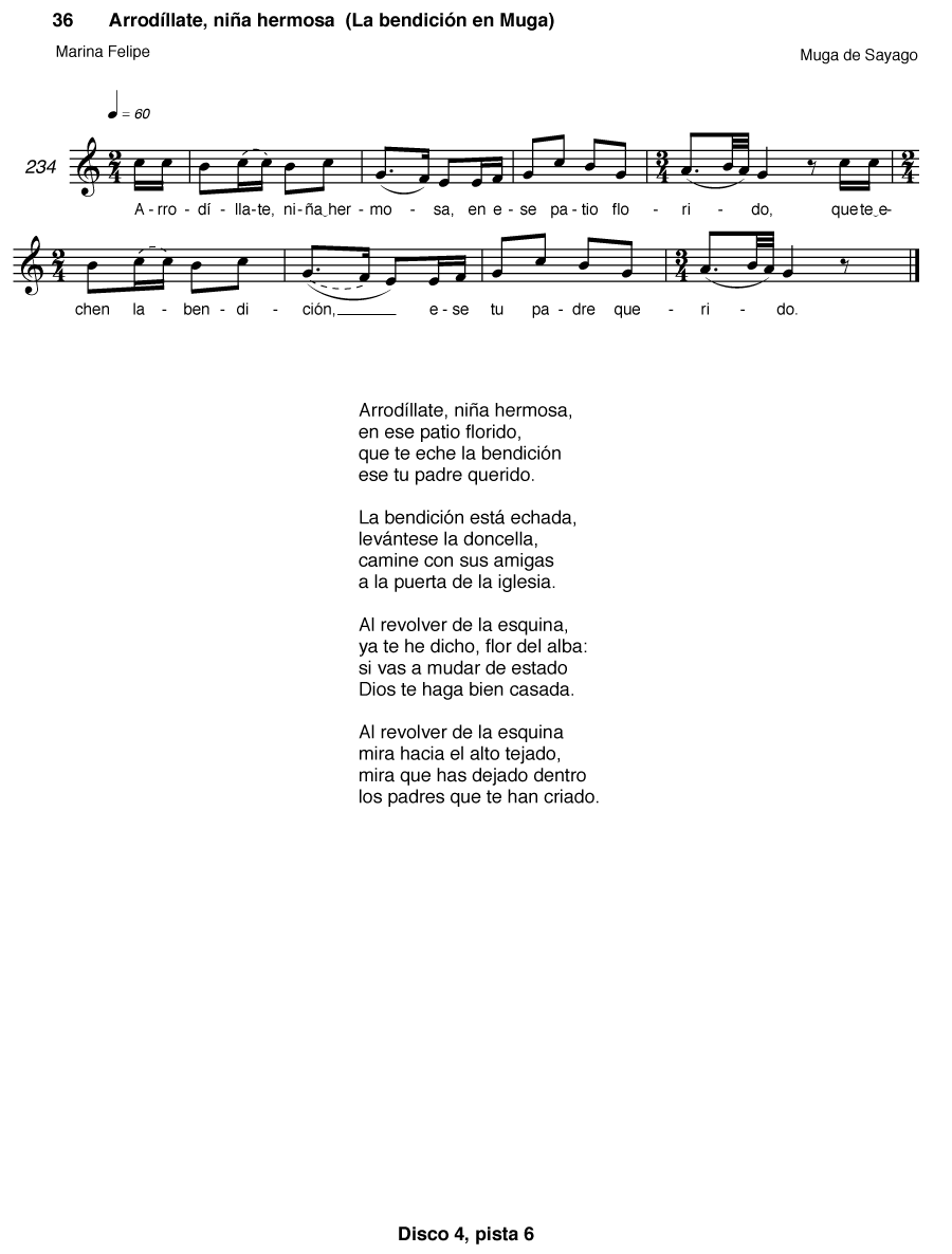 ARRODÍLLATE, NIÑA HERMOSA (LA BENDICIÓN EN MUGA)