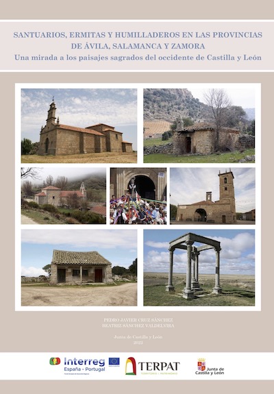 Santuarios, ermitas y humilladeros en las provincias de Ávila, Salamanca y Zamora